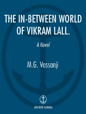 The In-Between World of Vikram Lall