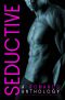 SEDUCTIVE · A Contemporary Romance Anthology