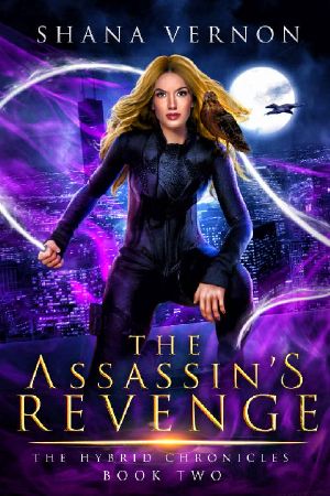 The Assassin's Revenge (The Hybrid Chronicles Book 2)