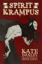 The Spirit of Krampus--Illustrated