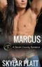 MARCUS · A Desdin County Romance