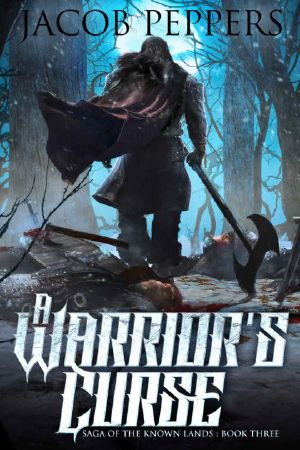 Saga of the Known Lands 0003: A Warrior's Curse