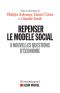 Repenser le modèle social · 8 nouvelles questions d'économie