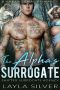 The Alpha’s Surrogate: A Paranormal Romance (Shifter Surrogate Agency Book 3)