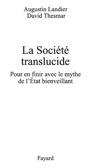 La société translucide