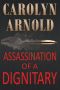 Assassination of a Dignitary