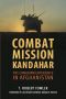 Combat Mission Kandahar