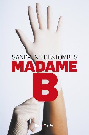 Madame B