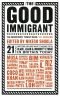 The Good Immigrant