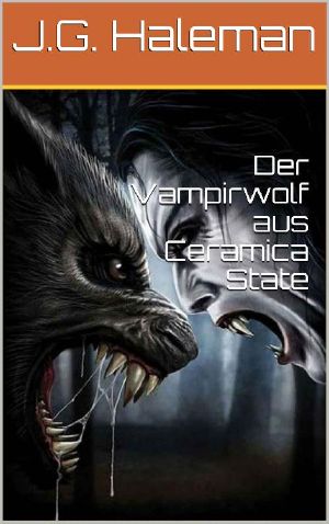 Der Vampirwolf aus Ceramica State