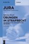 Übungen im Strafrecht · 8.Auflage