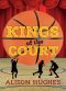 Kings of the Court