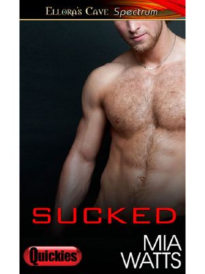 Sucked