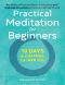 practical meditation for beginners