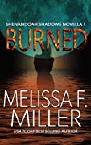 Burned (Shenandoah Shadows Book 1)