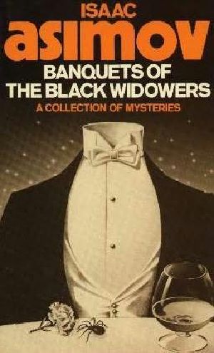 Banquets Of The Black Widowers