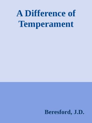 A Difference of Temperament