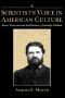 A Scientist's Voice in American Culture · Simon Newcomb and the Rhetoric of Scientific Method