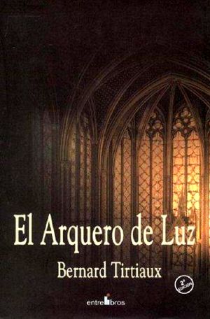 El arquero de la luz