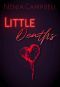 Little Deaths: A reverse age gap erotic thriller