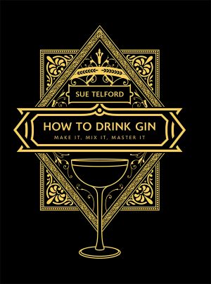 How to Drink Gin