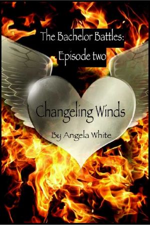 Changeling Winds · Episode Two (The Bachelor Battles Book 2)