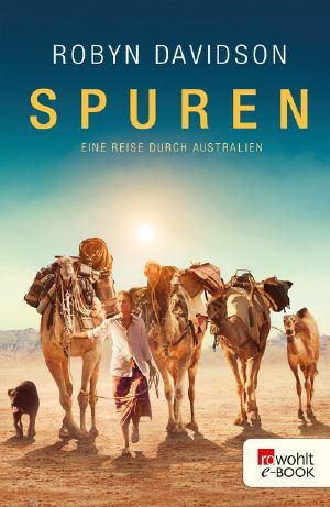 Spuren · Eine Reise durch Australien