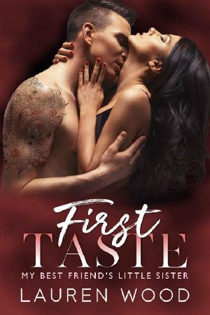 First Taste · My Best Friend's Little Sister Romance