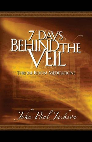 7 Days Behind the Veil · Throne Room Meditations