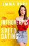 The Introvert's Guide to Speed Dating (The Introvert's Guide, #2)