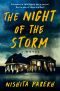 The Night of the Storm · A Novel