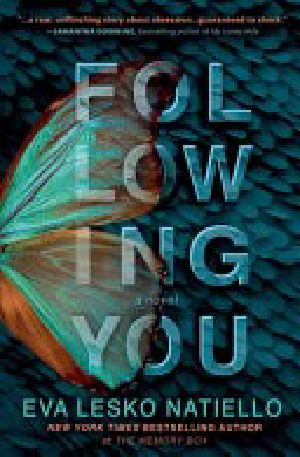 FOLLOWING YOU · Suspenseful page turner with surprising ending