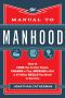 The Manual to Manhood