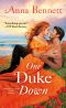 One Duke Down--A Rogues to Lovers Novel