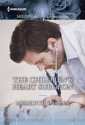 The Children's Heart Surgeon