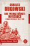 Das weingetränkte Notizbuch · Stories und Essays 1944 -1990