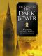 The Road to the Dark Tower · Exploring Stephen King's Magnum Opus