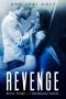 Revenge: Book Three of the Renegade Series