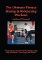 The Ultimate Fitness Boxing & Kickboxing Workout