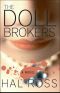 The Doll Brokers