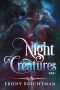 Night Creatures · Book 1