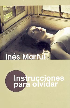 Instrucciones para olvidar