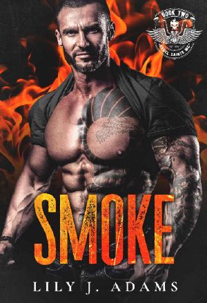 Smoke (Rebel Saints MC, Motorcycle Club Book 2)