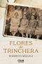 Flores de trinchera