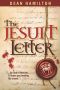 The Jesuit Letter (The Tyburn Folios Book 1)