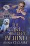 The Earl She Left Behind · Book One of The Noble Hearts Series