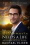 The Billionaire Needs a Life: A Sweet Second Chance Billionaire Romance (To Love a Billionaire Book 4)