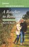 A Rancher to Remember--A Clean Romance