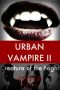 Urban Vampire II · Creature of the Night