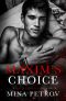 Maxim's Choice (The Bratva Chronicles Book 1)